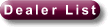 dealer list